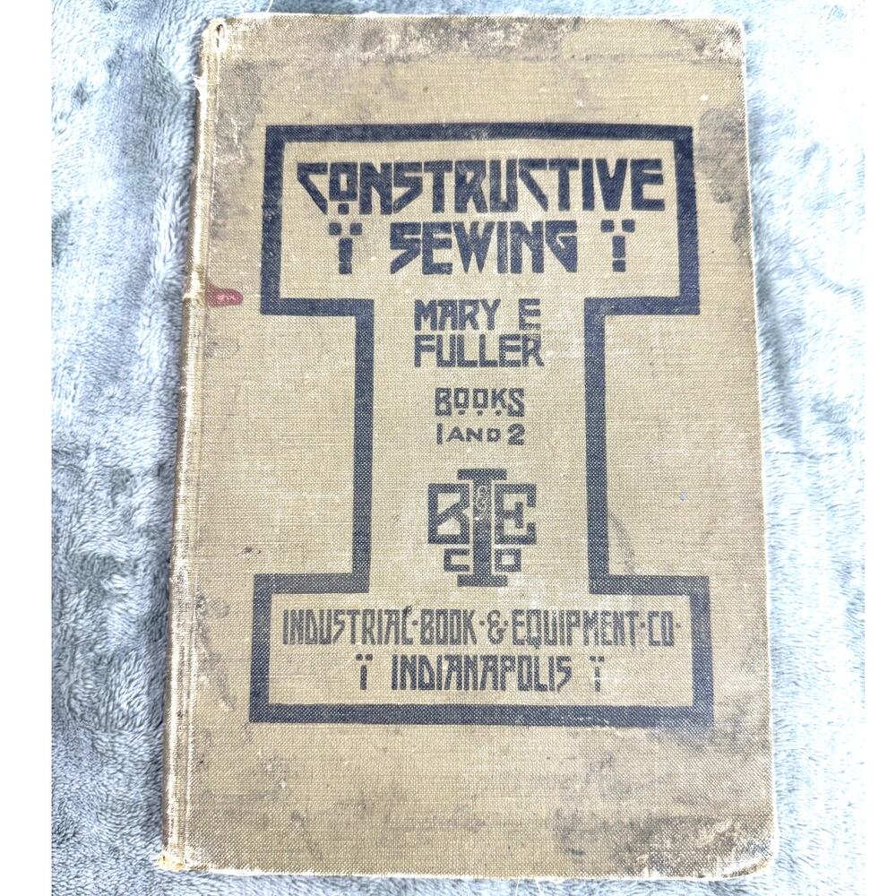Antique 1917 Constructive Sewing Mary E Fuller Books 1 & 2 Antique Sewing Book
